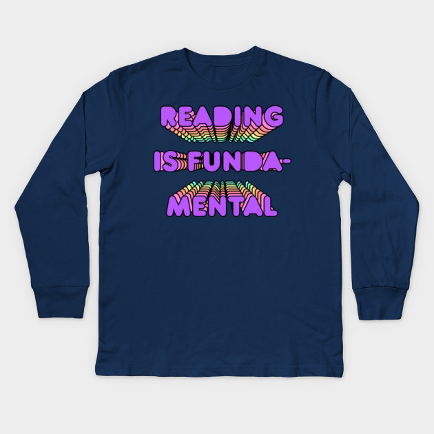 Reading Is Fundamental Drag Queen Shade Meme Catchphrase Rainbow Tee